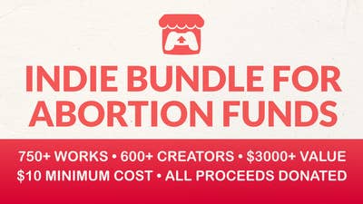 Itch.io bundle to raise money for abortion funds is now live